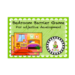 Barrier Game for adjective development in the Bedroom